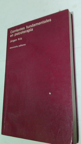 Corrientes Fundamentales En Psicoterapia Kriz