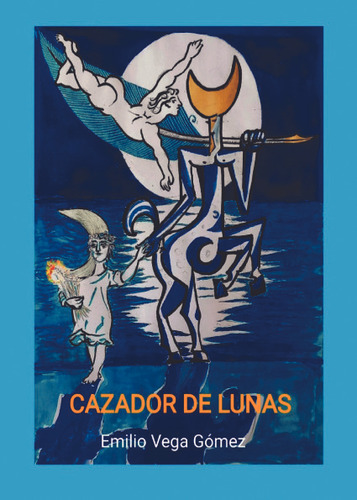 Libro Cazador De Lunas