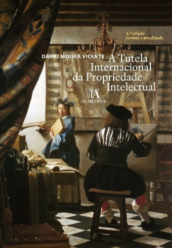 Tutela Internacional Da Propriedade Intelectual, A - 02ed/20