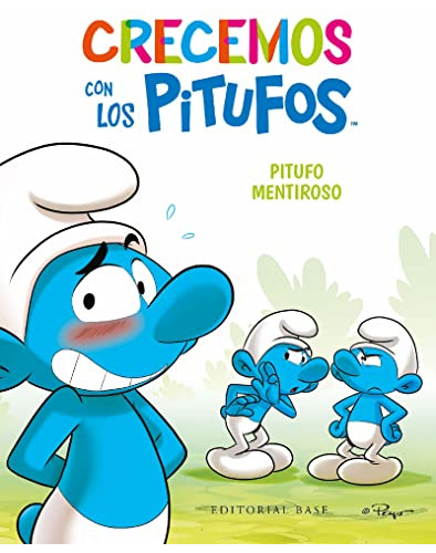 Crecemos Con Los Pitufos 6 Pitufo Mentiroso - Culliford Thie