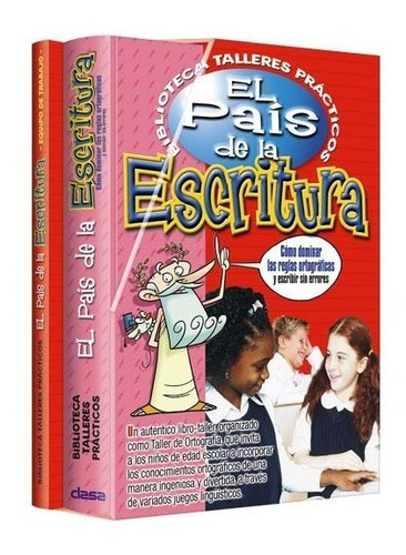 El Pais De La Escritura - Clasa Ediciones