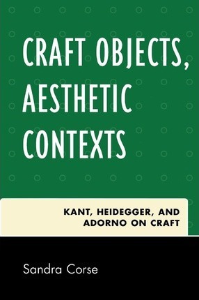 Libro Craft Objects, Aesthetic Contexts - Sandra Corse