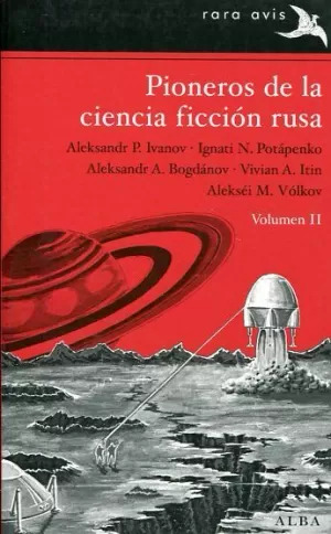 Libro Pioneros De La Ciencia Ficción Rusa. Volumen Ii