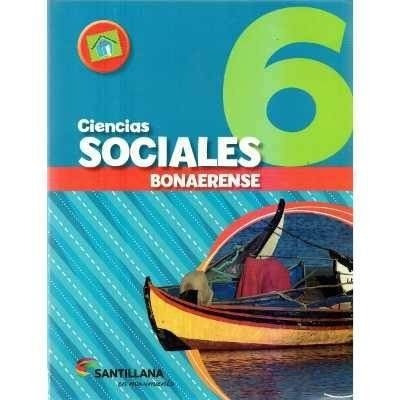 Ciencias Sociales 6 En Movimiento Bonaerense Santillana