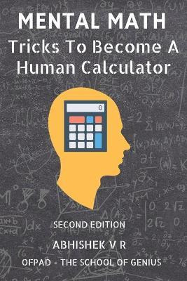 Libro Mental Math : Tricks To Become A Human Calculator -...