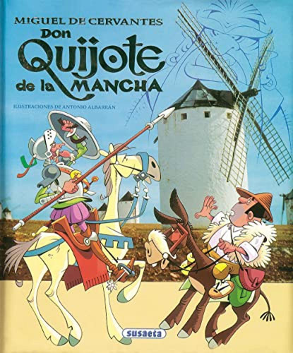 Don Quijote De La Mancha Cervantes Susaeta Ediciones
