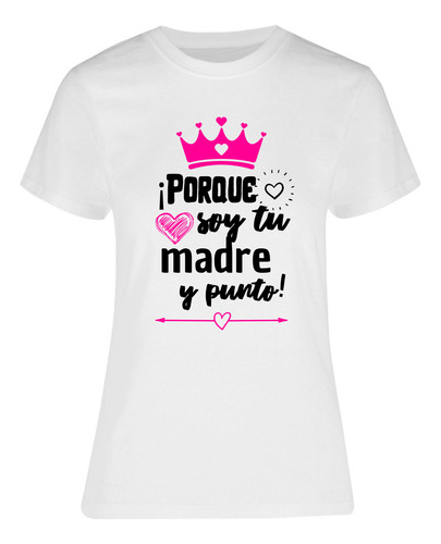 Playera Para Mamá Diseño Frase De Mamá - Regalo Mamá