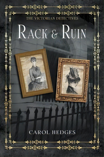 Rack & Ruin, De Carol Hedges. Editorial Createspace Independent Publishing Platform, Tapa Blanda En Inglés