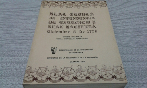 Real Cédula De Intendencia De Ejército Y Real Hacienda