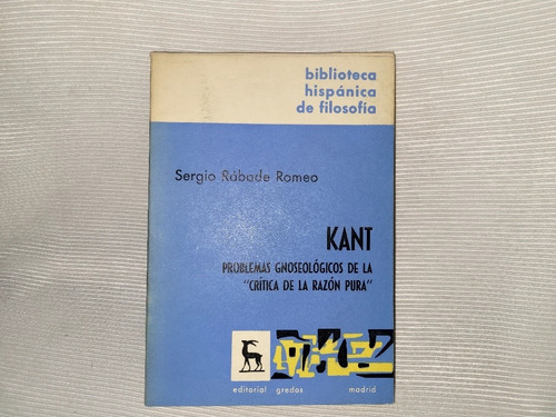 Imagen 1 de 10 de Kant Problemas Gnoseologicos Sergio Rabade Romeo Gredos