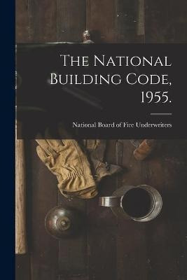 Libro The National Building Code, 1955. - National Board ...
