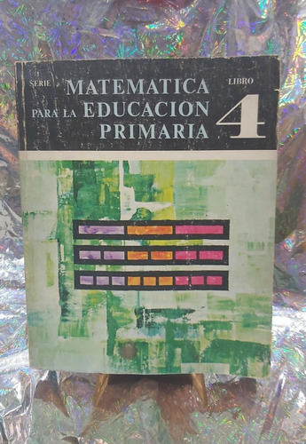 Matematica Para La Educacion Primaria 4
