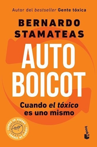 Libro Autoboicot  Booket Verano 22-23 De Bernardo Stamateas