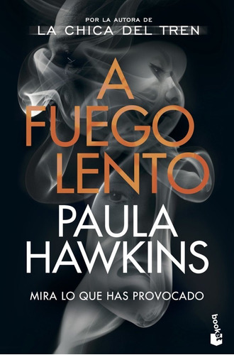 Libro A Fuego Lento - Paula Hawkins