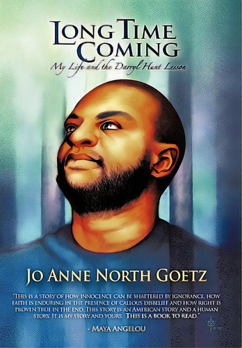 Long Time Coming: My Life And The Darryl Hunt Lesson, De Goetz, Jo Anne North. Editorial Authorhouse, Tapa Dura En Inglés