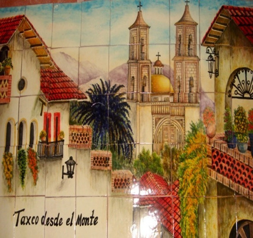 Mural De Talavera Taxco Santa Prisca Paisaje Envío Inluido