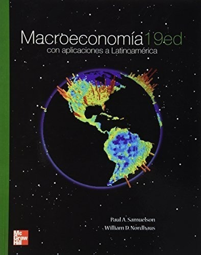 Macroeconomia Con Aplicaciones A Latinoamerica (19 Edicion)