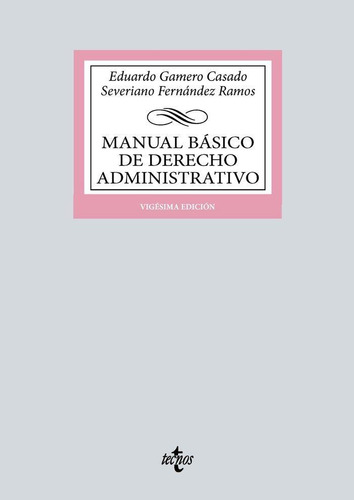 Libro: Manual Basico De Derecho Administrativo. Eduardo Game