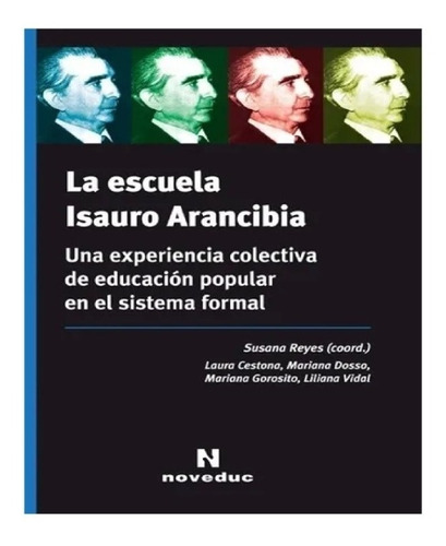 La Escuela Isauro Arancibia Nuevo!