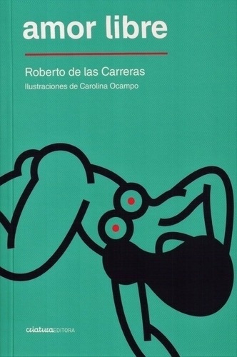 Amor Libre - Roberto De Las  ; Ma Carreras