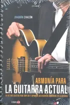 Comprar Armonia Para La Guitarra Actual, De Chacon,joaquin. Editorial La Linterna Sorda Ediciones En Español, 2012