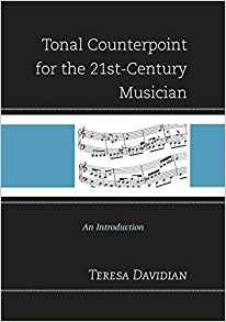 Tonal Counterpoint For The 21stcentury Musician An Introduct