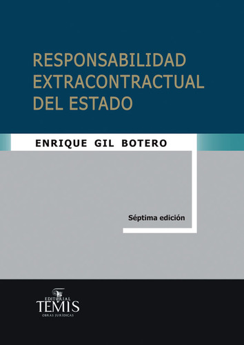 Responsabilidad Extracontractual Del Estado ( Libro Nuevo Y