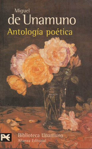 Antologia Poetica  - Unamuno   - Alianza