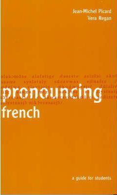 Libro Pronouncing French : A Guide For Students - Jean-mi...