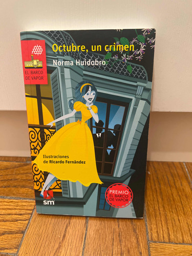 Octubre Un Crimen, Norma Huidobro - Libro