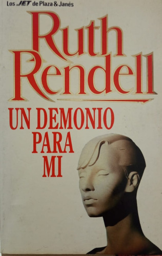 Un Demonio Para Mi Ruth Rendell A1022