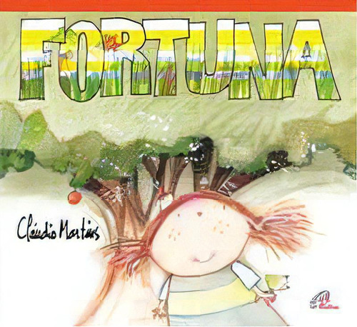 Fortuna: Fortuna, De Martins, Claudio. Série Literatura Infanto - Juvenil, Vol. Literatura. Editora Paulinas, Capa Mole, Edição Literatura Em Português, 20
