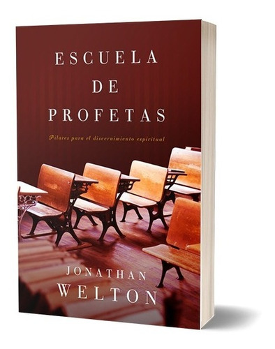 Escuela De Profetas-j. Welton