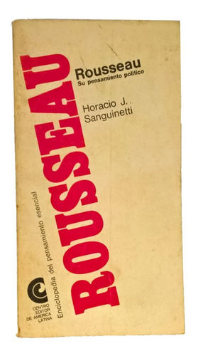 Rousseau, Su Pensamiento Político, Horacio Sanguinetti, Exc