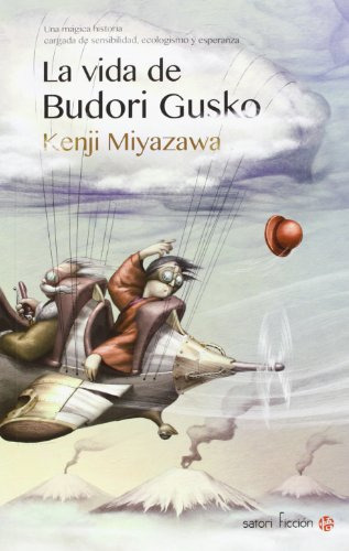 La Vida De Budori Gusko -satori Ficcion-