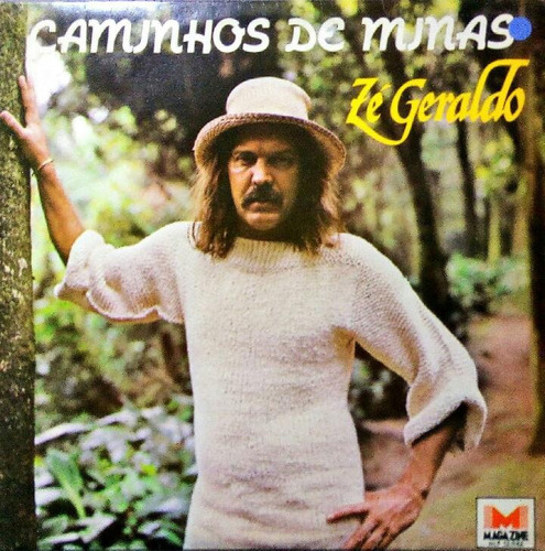 Zé Geraldo Lp 1983 Caminhos De Minas Lp 10384