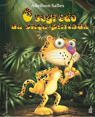 Livro - O Segredo Da Onça Pintada