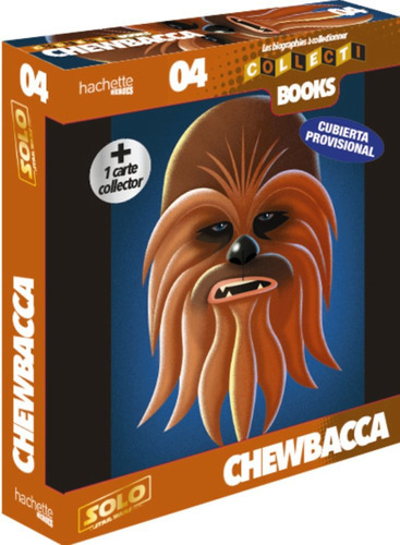 Collecti Books - Chewbacca, De Vários Autores. Editorial Hachette, Tapa Dura En Español