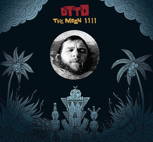 Cd Otto The Moon 1111, Album Ed. 2010 Deckdisc Raro
