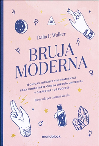  Bruja Moderna   /  Dalia F. Walker  (libro)  