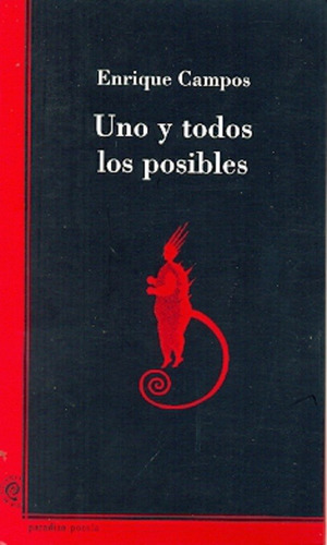Imagen 1 de 1 de Uno Y Todos Los Posibles - Enrique Campos