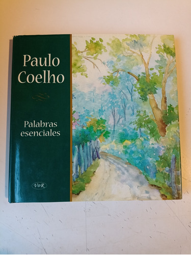Palabras Esenciales Paulo Coelho 