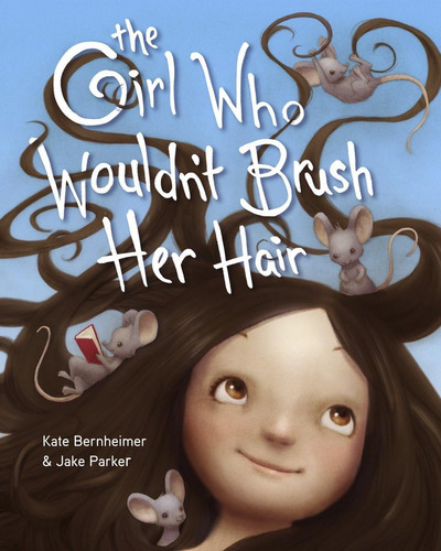Libro: The Girl Who Wouldnt Brush Her Hair