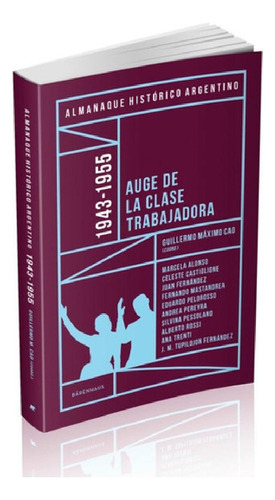 Libro - Libro Almanaque Historico Argentino 1943 -1956 Auge
