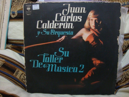 Vinilo Juan Carlos Calderon Y Su Taller De Musica 2 F1