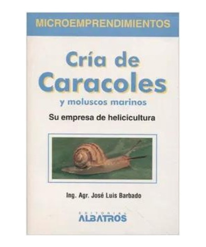 Cria De Caracoles - Barbado