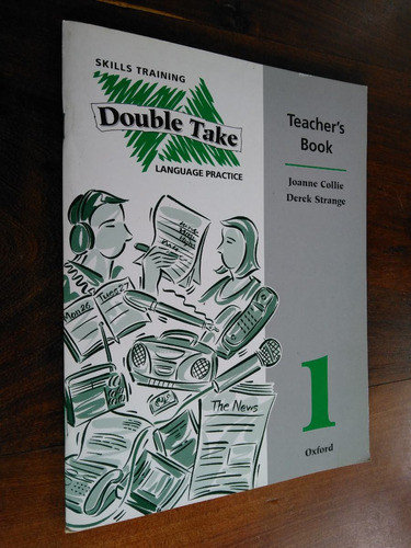 Double Take 1 Teacher's Book - Joanne Collie & Derek Strange