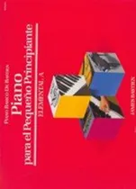 Comprar Piano Para El Pequeño Principiante Elemental A - Bastien