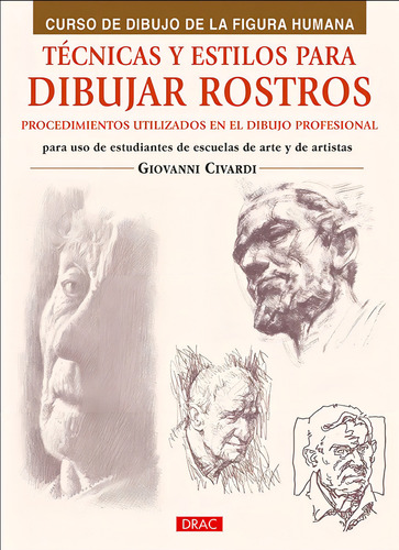Tecnicas Y Estilos Para Aprender A Dibujar Rostros - Civa...