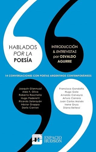 Libro Hablados Por La Poesia De Osvaldo Aguirre